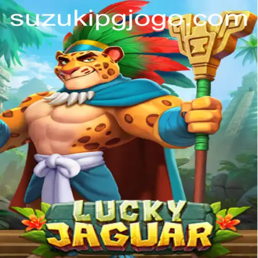 Discover the Thrilling World of LuckyJaguar: A Comprehensive Guide